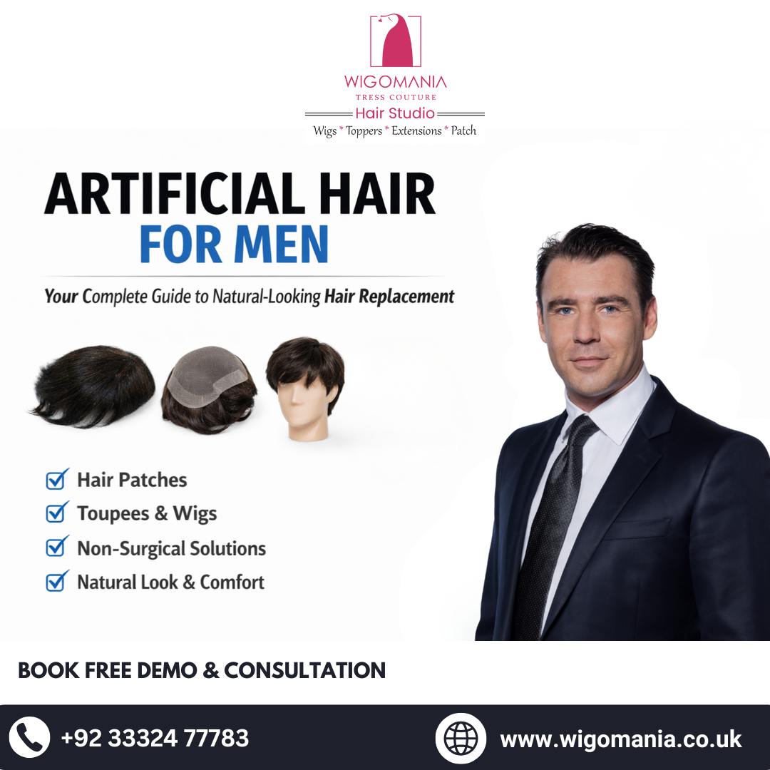 Artificial Hair for Men in Karachi & Lahore – Natural Hair Patches, Toupees & Hair Systems by Wigomania