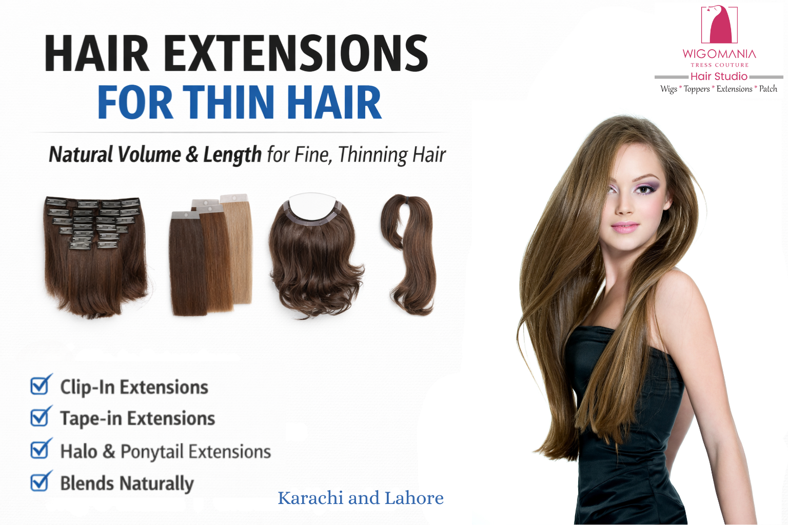 Best Hair Extensions for Thin Hair in Karachi & Lahore – A Natural & Comfortable Guide